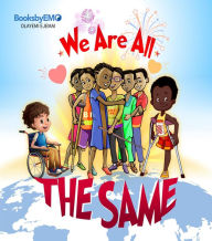 Title: We Are All The Same, Author: Olayemi Ejemai