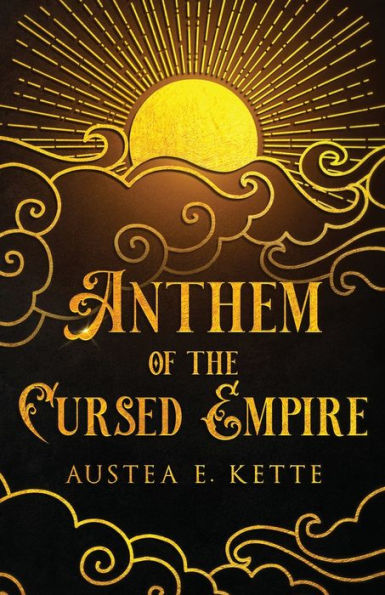 Anthem of the Cursed Empire