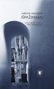 Title: Ispazinimai, Author: Aurelijus Augustinas
