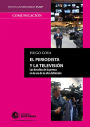 El periodista y la televisión: Los desafíos de la prensa en la era de la alta definición