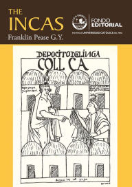 Title: The Incas, Author: Franklin Pease