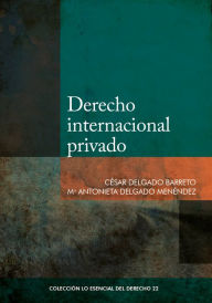 Title: Derecho internacional privado, Author: César Delgado Barreto