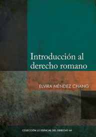Title: Introducción al derecho romano, Author: Elvira Méndez