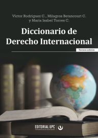 Title: Diccionario de Derecho Internacional, Author: Víctor Rodríguez Cedeño