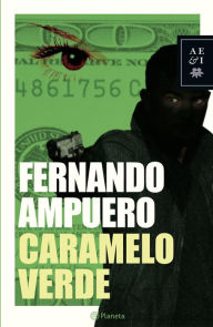 Title: Caramelo verde, Author: Fernando Ampuero