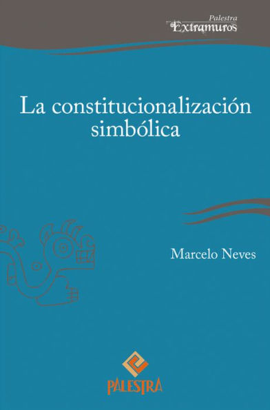 La constitucionalización simbólica