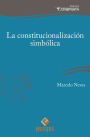 La constitucionalización simbólica