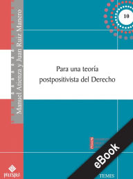 Title: Para una teoría postpositivista, Author: Manuel Atienza