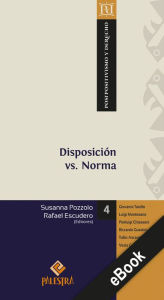Title: Disposición vs. Norma, Author: Susanna Pozzolo