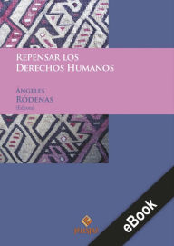 Title: Repensar los derechos humanos, Author: Ángeles Ródenas