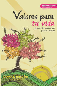 Title: VALORES PARA TU VIDA, Author: CRISTINA MEGO JARA