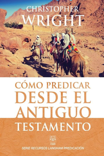 CÃ¯Â¿Â½mo Predicar Desde El Antiguo Testamento