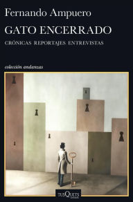 Title: Gato encerrado, Author: Fernando Ampuero