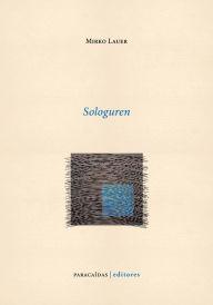 Title: Sologuren, Author: Mirko Lauer