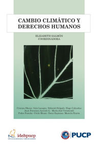 Title: Cambio climático y derechos humanos, Author: Elizabeth Salmón