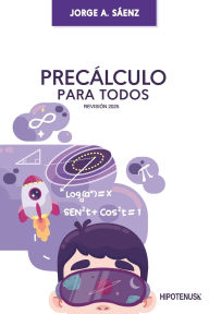 Title: Precalculo Para Todos, Author: Jorge Sïenz