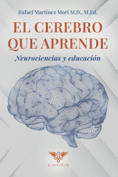 El cerebro que aprende: Neurociencias y educaciï¿½n