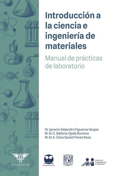 Introducciï¿½n a la Ciencia e Ingenierï¿½a de Materiales: Manual de prï¿½cticas de laboratorio