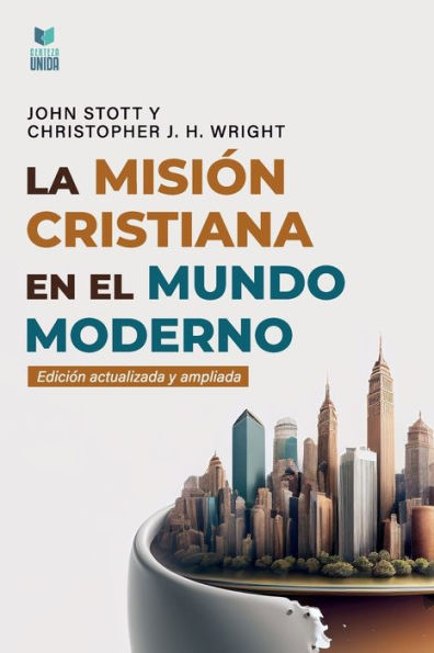 La Misiï¿½n Cristiana En El Mundo Moderno