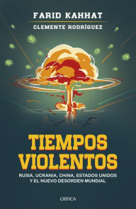 Title: Tiempos violentos, Author: Farid Kahhat