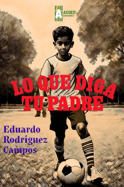 Lo que diga tu padre