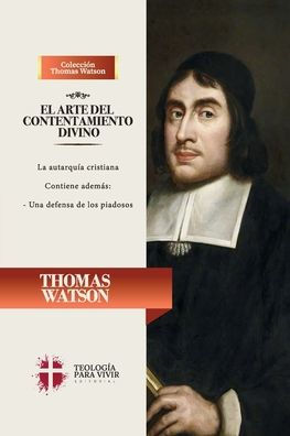 El arte del contentamiento divino: La autarquia cristiana