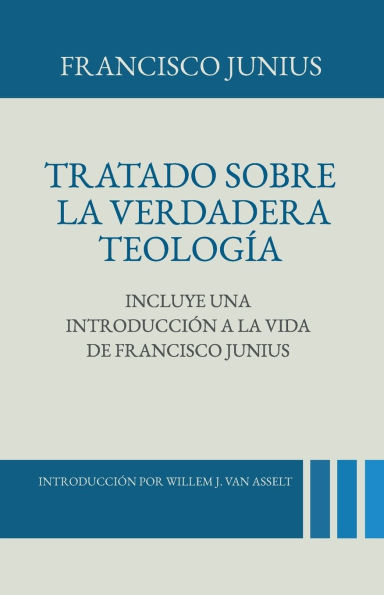 Tratado sobre la Verdadera Teologia