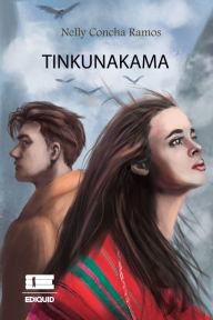 Title: Tinkunakama, Author: Grupo ïgneo