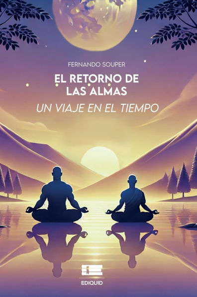 El retorno de las almas: Un viaje en el tiempo