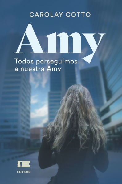 Amy: Todos perseguimos a nuestra Amy