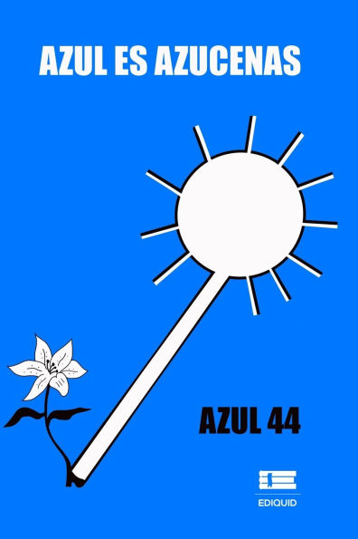 Azul es azucenas