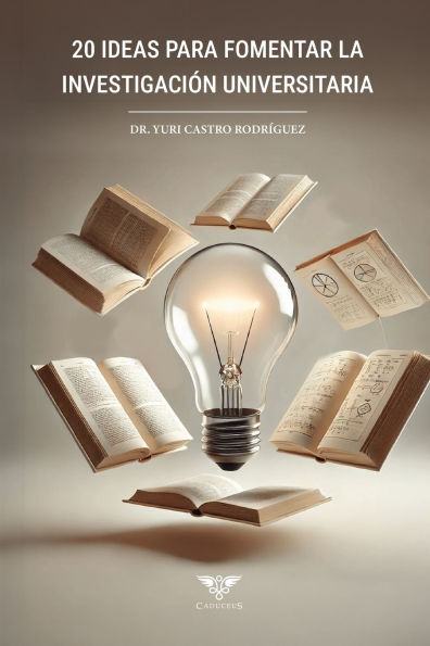 20 ideas para fomentar la investigaciï¿½n universitaria