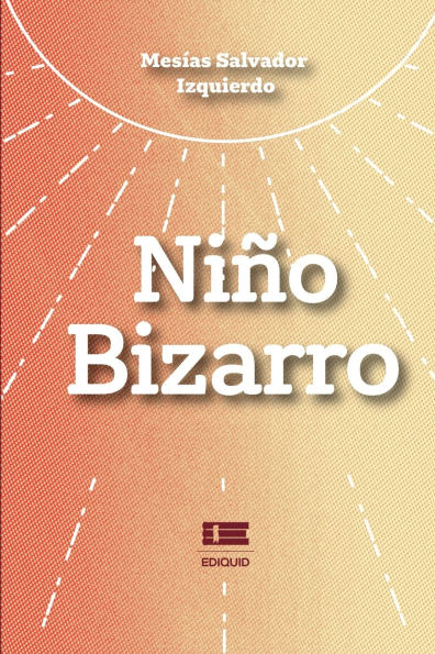 NiÃ¯Â¿Â½o bizarro