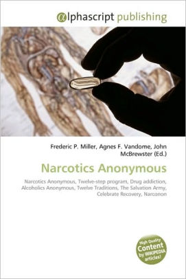 Narcotics Anonymous by Frederic P. Miller, Paperback | Barnes & Noble®