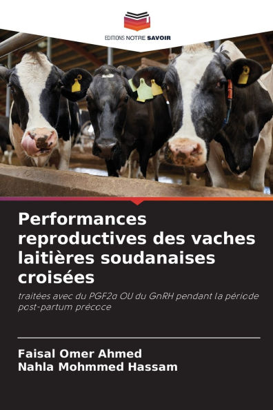 Performances reproductives des vaches laitiÃ¯Â¿Â½res soudanaises croisÃ¯Â¿Â½es