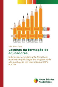Title: Lacunas na formação de educadores, Author: Souza Cezar Sillas