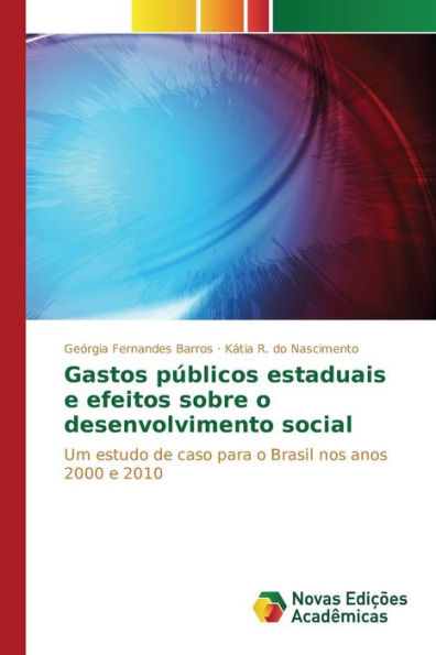 Gastos públicos estaduais e efeitos sobre o desenvolvimento social