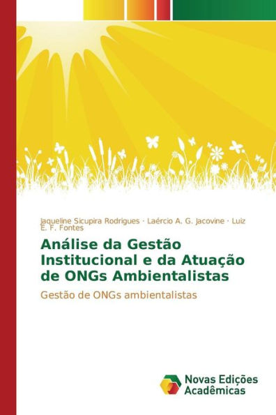 Análise da Gestão Institucional e da Atuação de ONGs Ambientalistas
