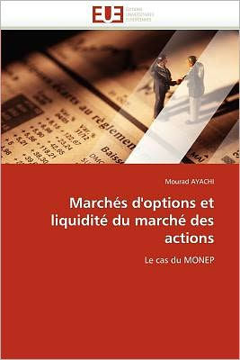 Marches D'Options Et Liquidite Du Marche Des Actions