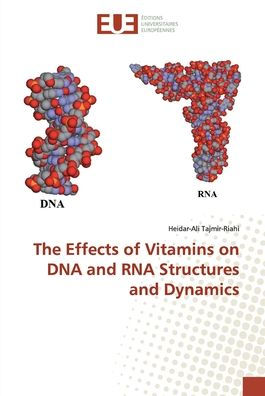 The Effects of Vitamins on DNA and RNA Structures and Dynamics