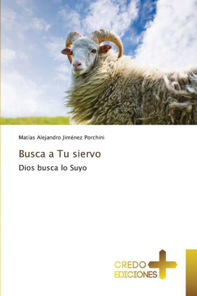 Busca a Tu siervo