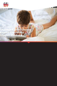 Title: Effets Des Gadgets Sur La Psychologie de l'Enfant, Author: Shailesh Kumar Chunnu