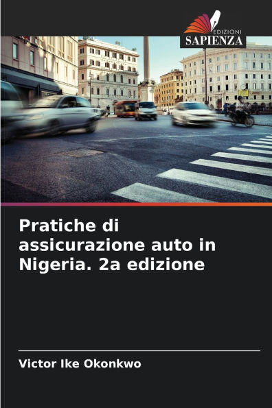 Pratiche di assicurazione auto in Nigeria. 2a edizione
