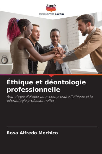 ï¿½thique et dï¿½ontologie professionnelle