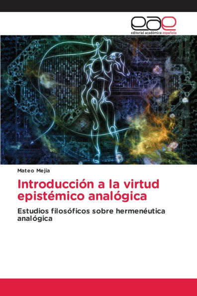 IntroducciÃ¯Â¿Â½n a la virtud epistÃ¯Â¿Â½mico analÃ¯Â¿Â½gica
