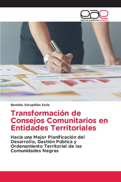 TransformaciÃ¯Â¿Â½n de Consejos Comunitarios en Entidades Territoriales