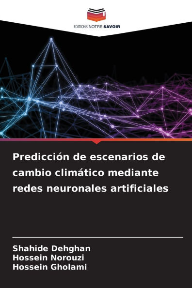 Predicci�n de escenarios de cambio clim�tico mediante redes neuronales artificiales