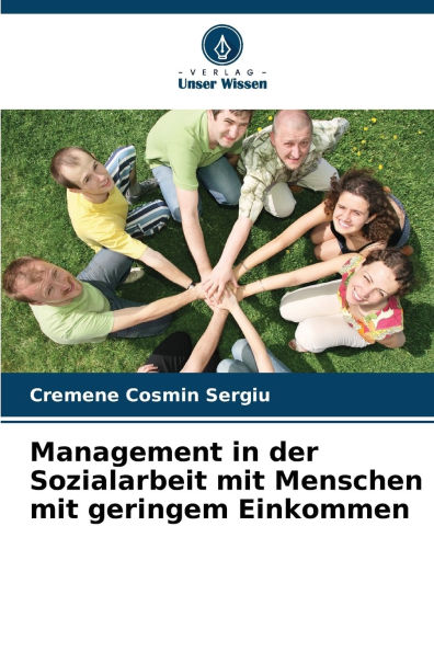 Management in der Sozialarbeit mit Menschen mit geringem Einkommen