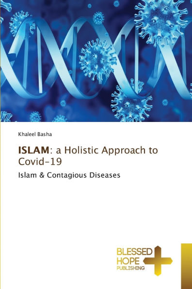 Islam: a Holistic Approach to Covid-19