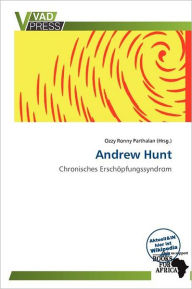 Title: Andrew Hunt, Author: Ozzy Ronny Parthalan